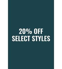 20% Off Select Styles